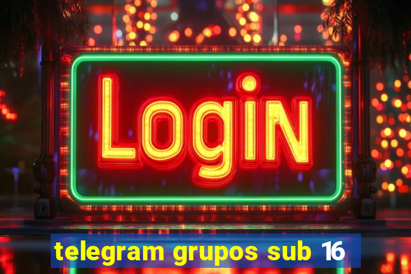 telegram grupos sub 16